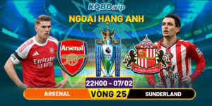 Soi Kèo Arsenal Vs Sunderland 22h00 07_02 - Vòng 25 Ngoại Hạng Anh